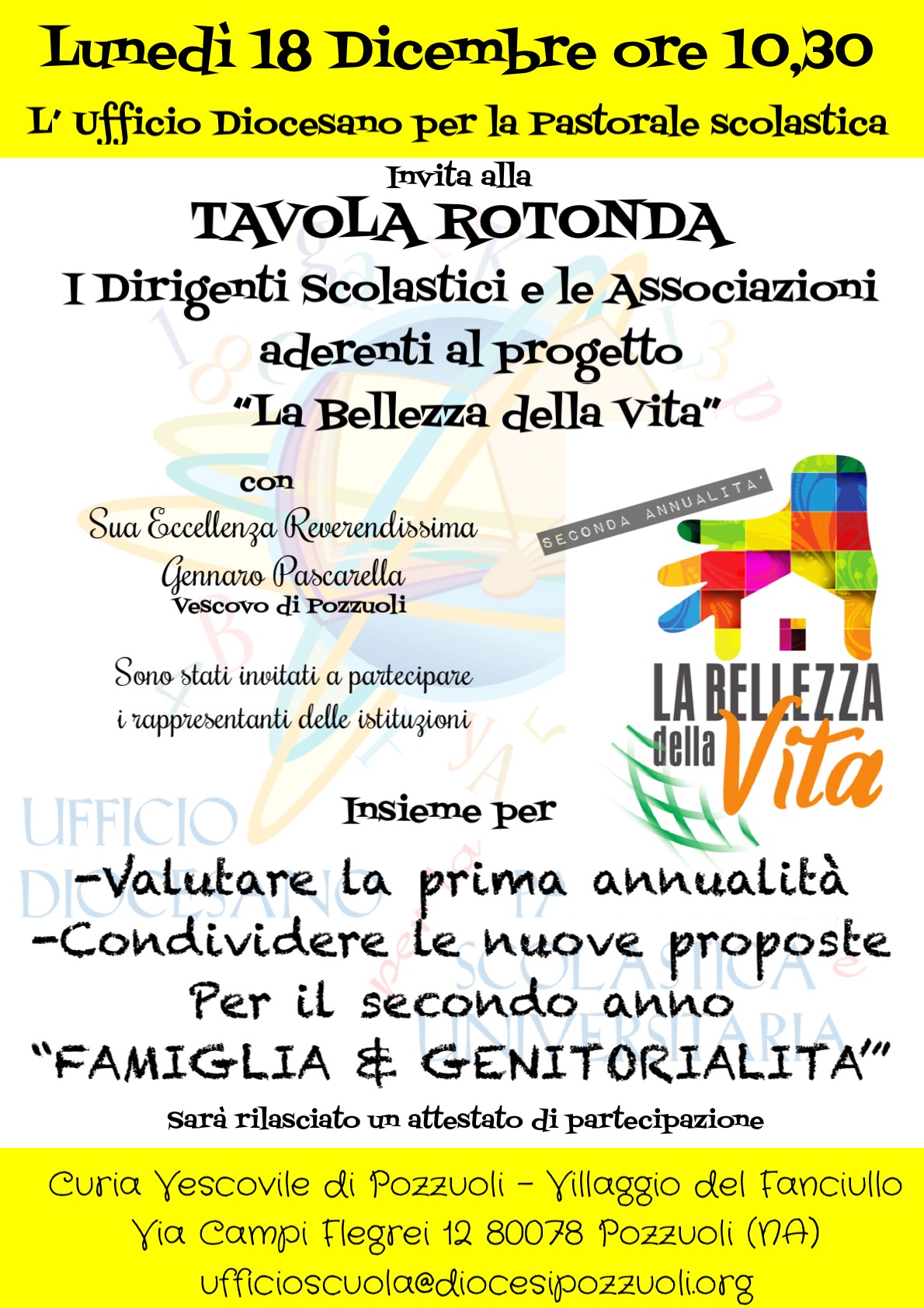 Lunedì 18 dicembre a Pozzuoli, tavola rotonda con il vescovo e dirigenti scolastici per avviare il II anno del Progetto La Bellezza della Vita