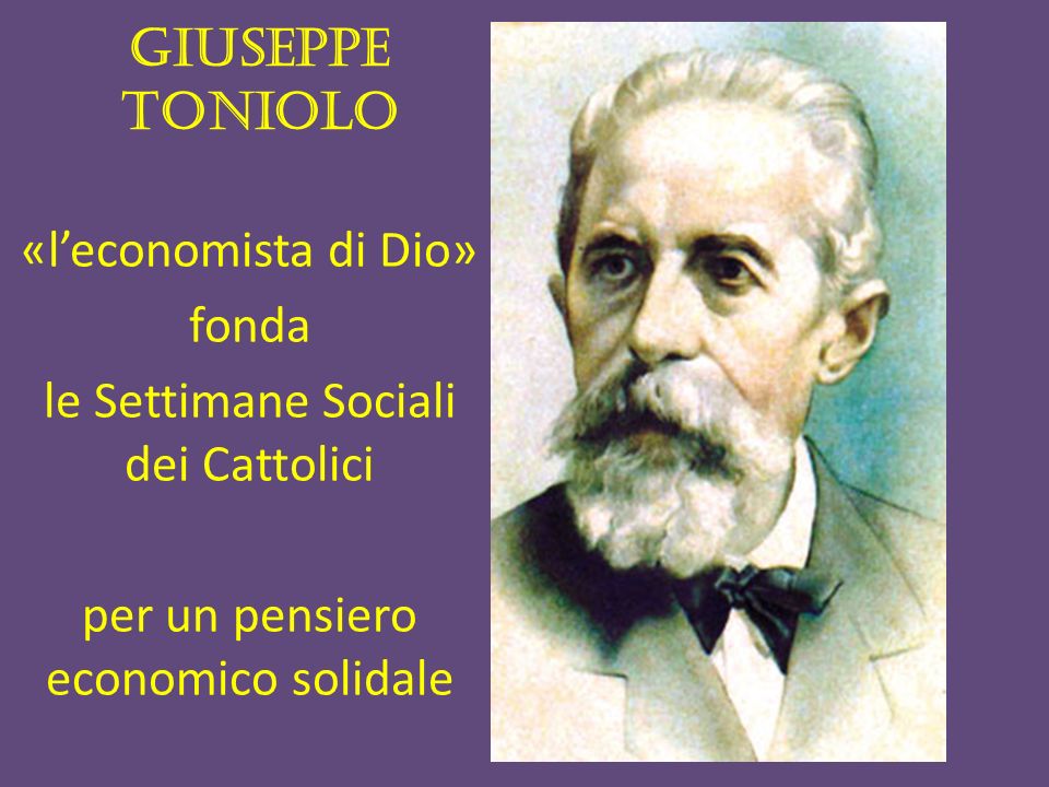 Concorso sulla figura e le idee di Giuseppe Toniolo, promosso dalla Fondazione a lui dedicata