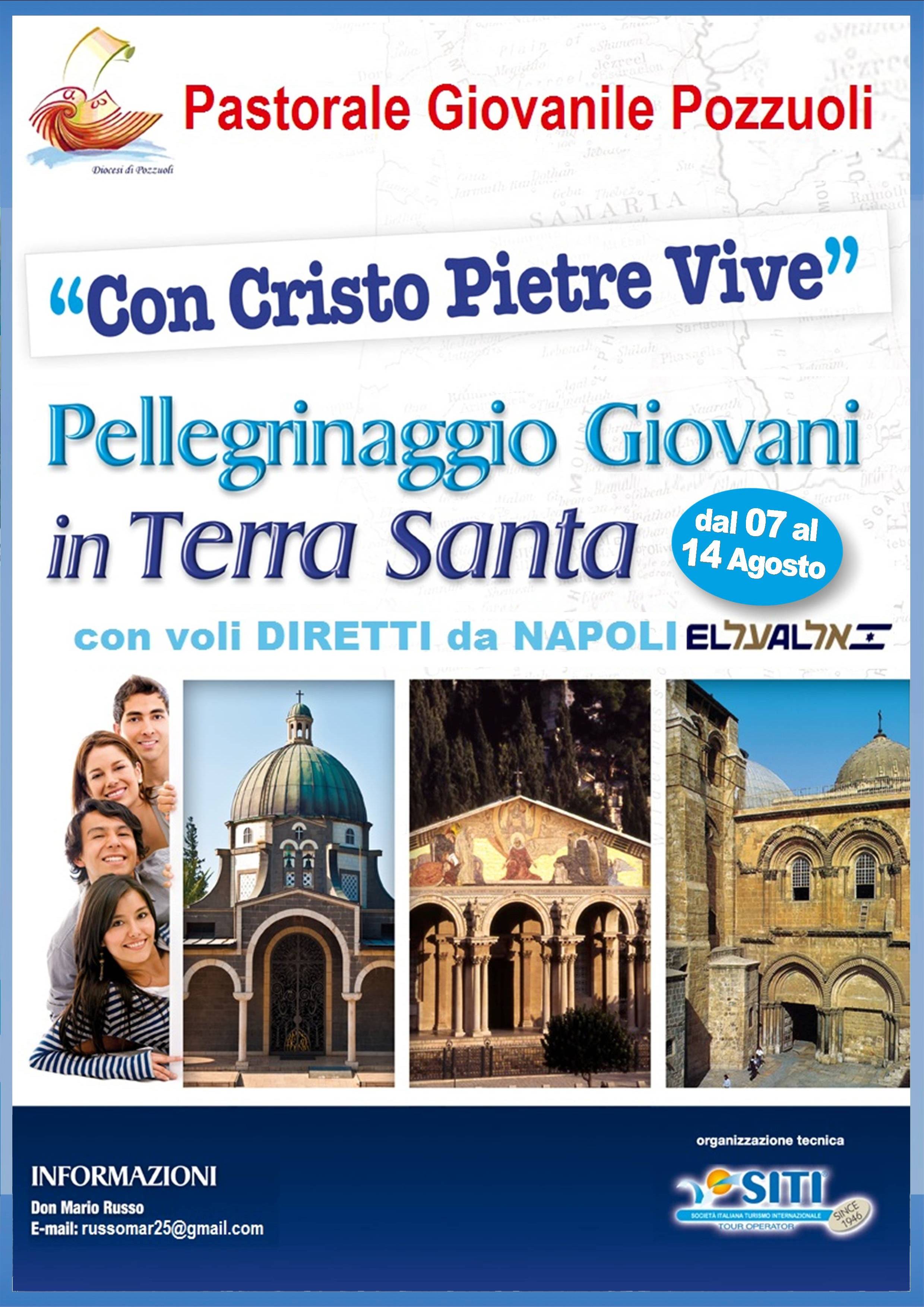 Il pellegrinaggio dei giovani della Diocesi di Pozzuoli in Terra Santa dal 7 agosto, con Cristo “pietre vive”