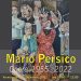 Nella Casina Vanvitelliana al Fusaro, mostra “Mario Persico – Opere 1955-2022”