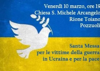 Nel Rione Toiano a Pozzuoli, Messa diocesana per le vittime della guerra in Ucraina e per la pace