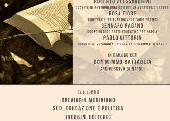 Insieme per un Patto educativo per Napoli. L’arcivescovo di Napoli presenta il libro “Breviario Meridiano. Sud, Educazione e Politica”