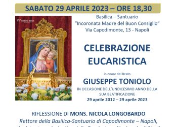 Basilica di Capodimonte Napoli. Santa Messa in occasione anniversario Beatificazione di Giuseppe Toniolo