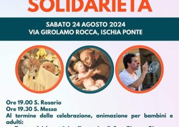 Ischia Ponte. Serata di Solidarietà ed eventi per chiudere in festa il mese di agosto