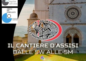 Il cantiere d’Assisi: dalle 5W alle 5M. Edizione 2024 della Scuola di formazione Ucsi